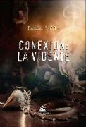 Conexión : la vidente