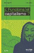 ¿Funciona el capitalismo?