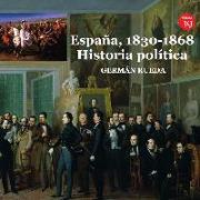 España, 1830-1868 : historia política