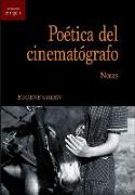 Poética del cinematógrafo : notas