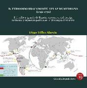 D. Fernando Bracamonte Velaz de Medrano, 1742-1791 : del exilio a grande de España : ascenso social, intriga cortesana y represión política en la monarquía hispánica