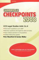Cambridge Checkpoints VCE Legal Studies Units 3 and 4 2008