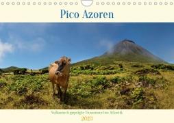 Pico Azoren - Vulkanisch geprägte Trauminsel im Atlantik (Wandkalender 2023 DIN A4 quer)