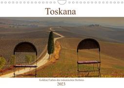 Toskana - Goldene Farben des toskanischen Herbstes (Wandkalender 2023 DIN A4 quer)
