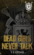 Dead Girls Never Talk