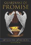 Guardians of Promise: Birthing The Promise - Part 1