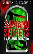 Saviano Secrets: A Mafia Murder Mystery