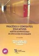 Procesos y contextos educativos : máster en profesor-a de educación secundaria