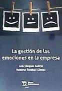 La gestión de las emociones en la empresa