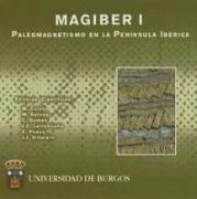Paleomagnetismo en Portugal y España = Paleomagnetismo em Espanha e Portugal : celebrado en Burgos, 26 al 29 de septiembre de 2001