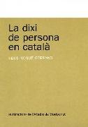 La dixi de persona en català