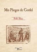 Mis pliegos de cordel