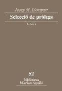 Josep M. Llompart. Selecció de pròlegs. Vol. 1