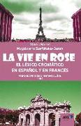 La vie en rose : léxico cromático en español y en francés