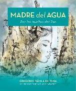 Madre del agua : por las huellas del Tao