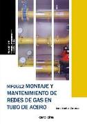 Montaje y mantenimiento de redes de gas en tubo de acero