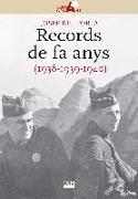 Records de fa anys (1938-1939-1940)