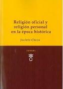 Religión oficial y religión personal en la época histórica