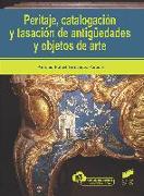 Peritaje, catalogacio?n y tasacio?n de antigu?edades y objetos de arte