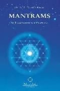 Mantrams : su trascendencia y práctica