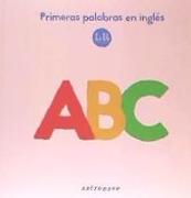 Primeras palabras en inglés : ABC