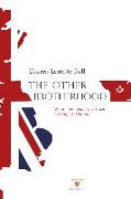 The other brotherhood : when freemasonry crossed the English channel