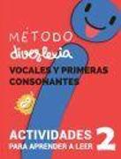 Aprender a Leer con el Método Diverlexia. Nivel 2: Vocales y Primeras Consonantes