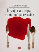 Invito a cena con imprevisto