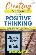 Creating an E-Book with Positive Thinking