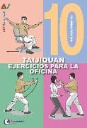 10 minutos de ejercicios para la oficina : Taijiquan