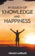 In Search of Knowledge and Happiness