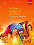 Scales and Arpeggios for Baritone (bass clef), Euphonium (bass clef), E flat Tuba (bass clef), ABRSM Grades 1-5, from 2023