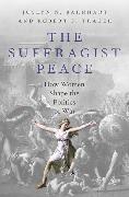 The Suffragist Peace