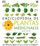 Enciclopedia de plantas medicinales : 550 hierbas y remedios para dolencias comunes