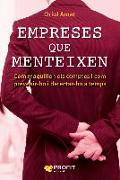 Empreses que menteixen : com maquillen els comptes i com prevenir-ho i detectar-ho a temps