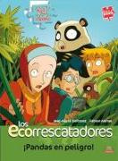 Los ecorrescatadores 1 : ¡pandas en peligro!