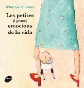 Les petites (i grans) emocions de la vida