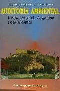 Auditoría ambiental : (un instrumento de gestión en la empresa)