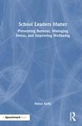 School Leaders Matter