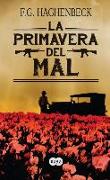 La primavera del mal