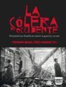 La cólera de Occidente : pespectivas filosóficas sobre la guerra y la paz