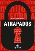 Atrapados