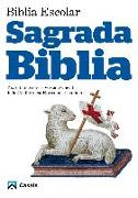 Biblia escolar. Sagrada Biblia