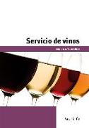 Servicio de vinos. Certificados de profesionalidad. Servicios de restaurante