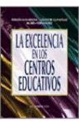 La excelencia en los centros educativos