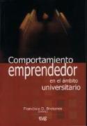 Comportamiento emprendedor en el ámbito universitario : personas y sociedad