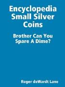 Encyclopedia Small Silver Coins