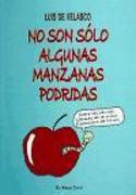 No son sólo algunas manzanas podridas : sobre las causas últimas de la crisis financiera de Estados Unidos