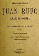 Juan Rufo, jurado de Córdoba. Estudio biográfico y crítico