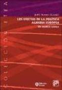 Los efectos de la política agraria europea : un análisis crítico